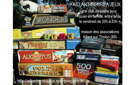 Soirée multi jeux de société tous les vendredis à Aillant sur Tholon 89