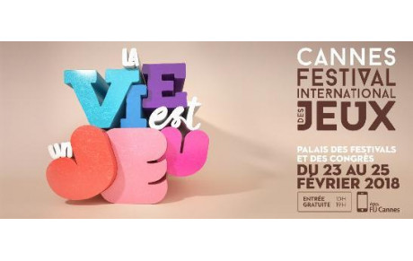 Festival International des Jeux à Cannes du 23 au 25 février 2018